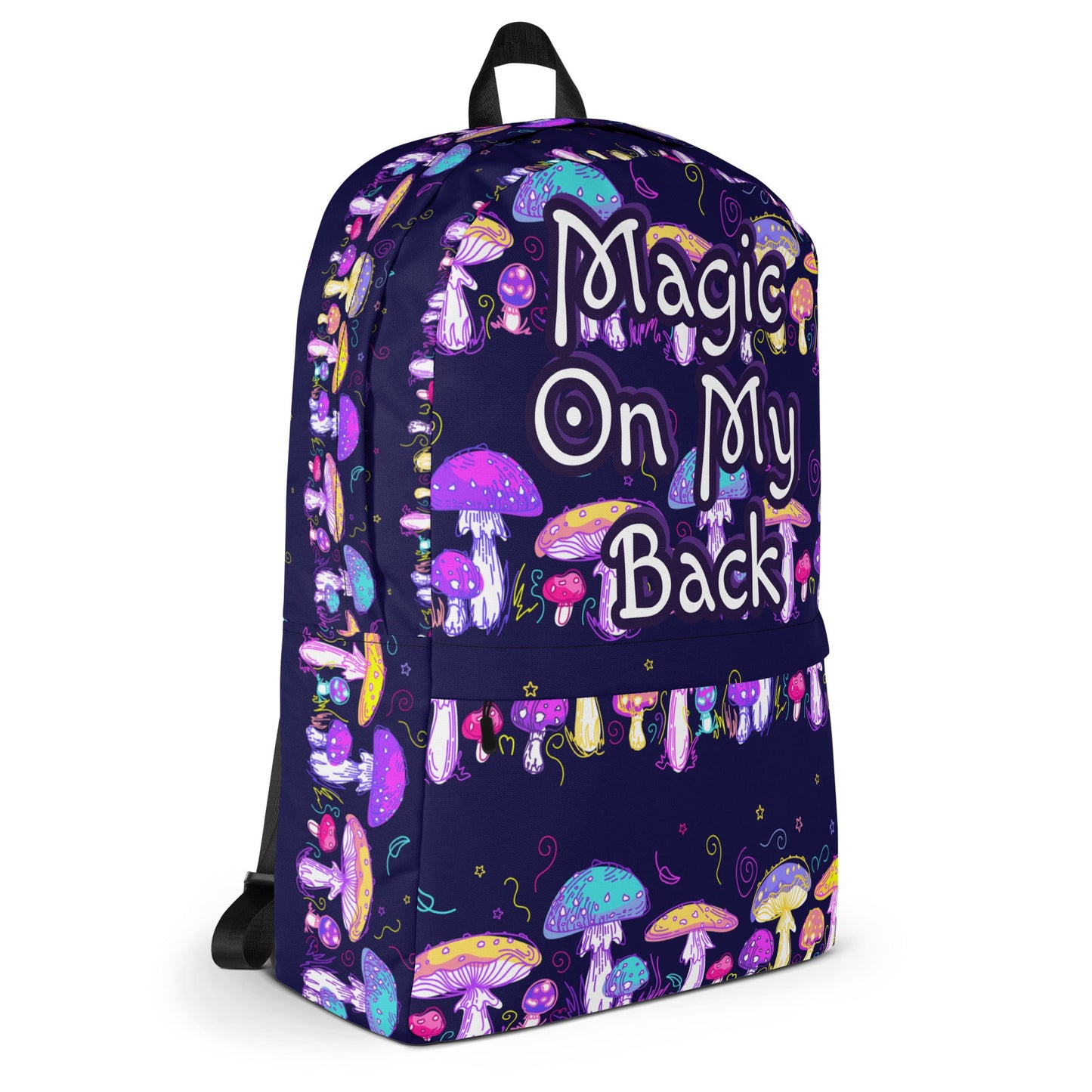 Magic on My Back Shroom Luxury Backpack | Festival Bag | Rave bag | Psychedelic Humor | Unisex Backpack | Overnight Bag Attire T LLC