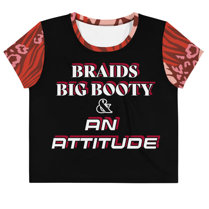 Braids, Big Booty & an Attitude Crop Top front view by ATTIRET