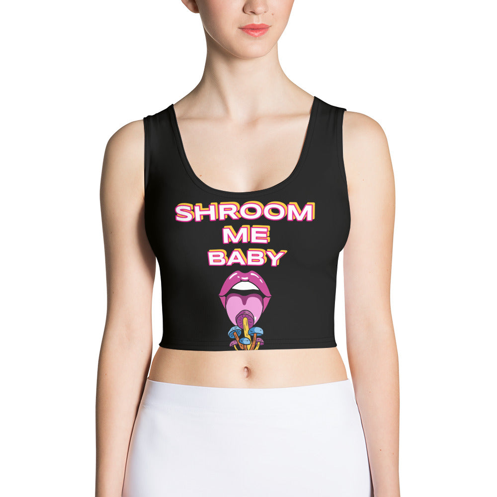Shroom Me Baby Crop Top Attire T LLC