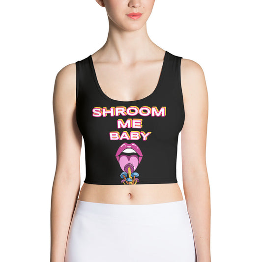 Shroom Me Baby Crop Top Attire T LLC
