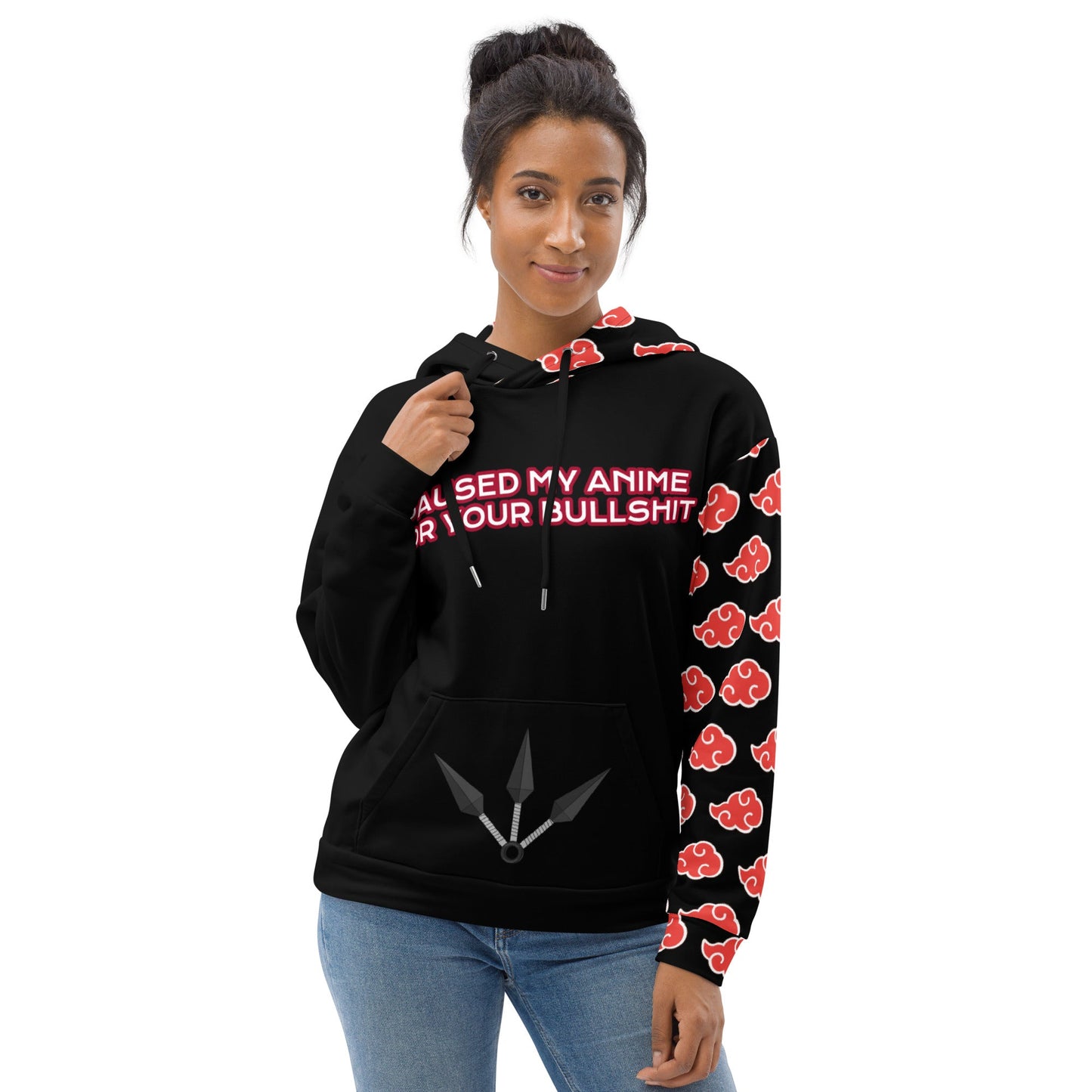I Paused My Anime For Your Bullshit Unisex Hoodie Attire T LLC