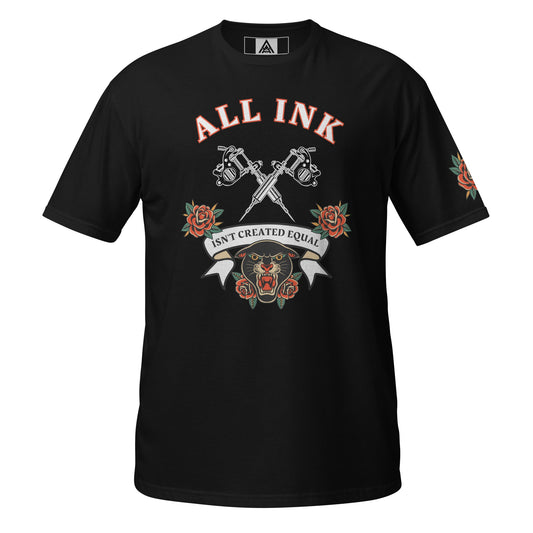 All Ink Isn't created equal Short-Sleeve Unisex T-Shirt Humor, Tattoo Lovers Tee, Men , Women Attire T LLC