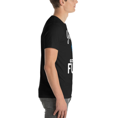Too Busy Gaming to Give a Fuck T-Shirt — additional product view 5