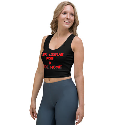 Ask Jesus for a Ride Home Crop Top left front view by ATTIRET