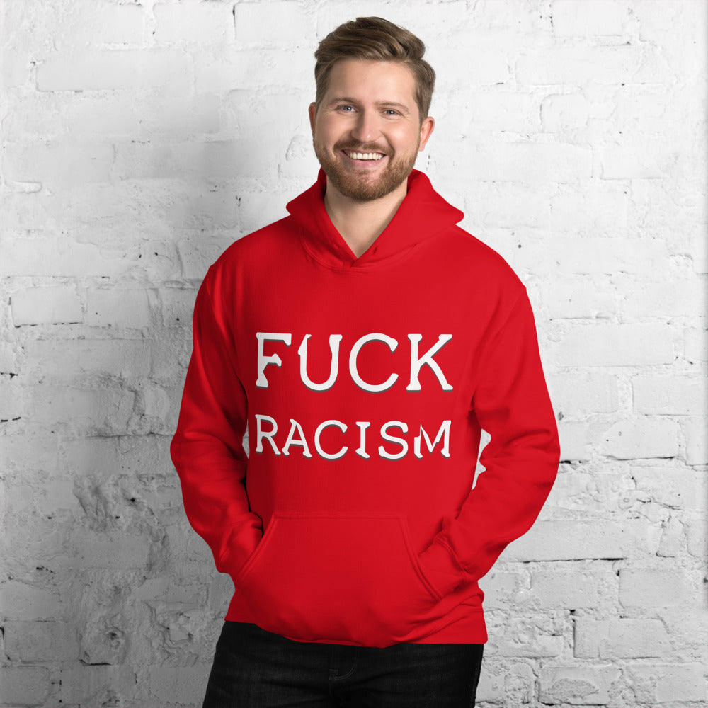 FxxK Racism Hoodie - Attire T