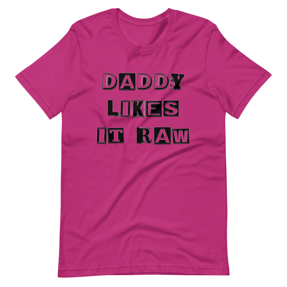 Daddy likes it Raw Tee - Attire T